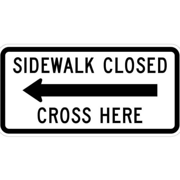 Sidewalk Closed Cross Here, with Left Arrow Sign Thumbnail